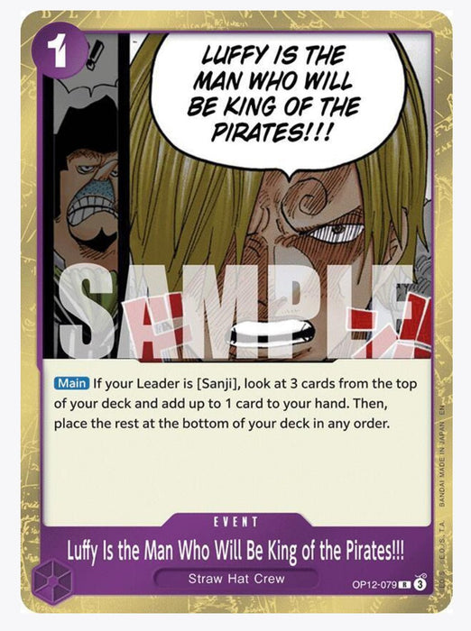 Luffy Is the Man Who Will Become the King of Pirates!!! OP12-079 - Legacy of the Master NM
