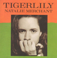 Natalie Merchant – Tigerlily (61745-2) (Pre-Owned) - CD